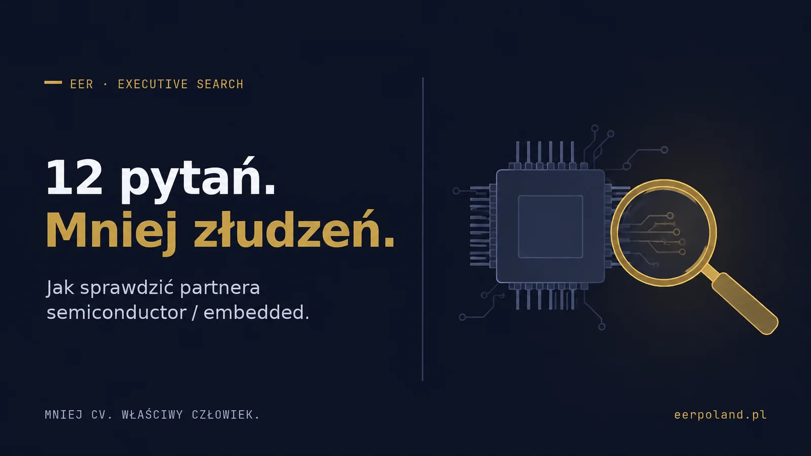 12 pytań do headhuntera semiconductor i embedded przed podpisaniem umowy